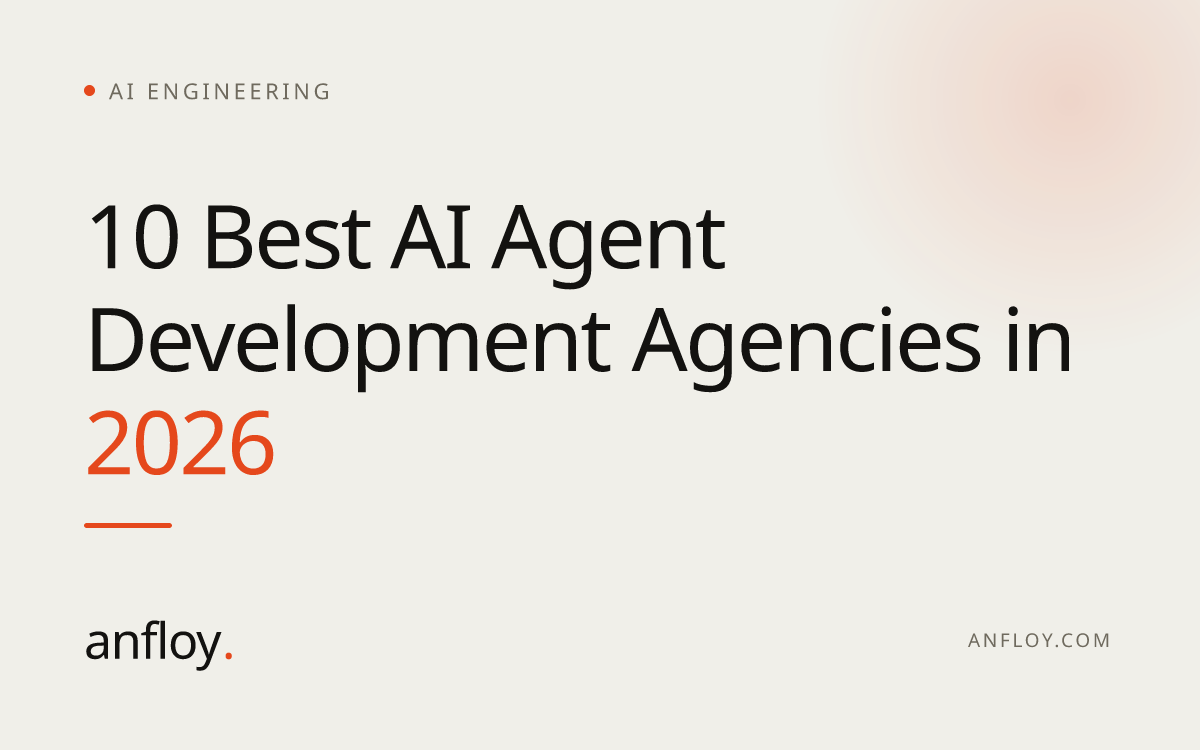 10 Best AI Agent Development Agencies in 2026