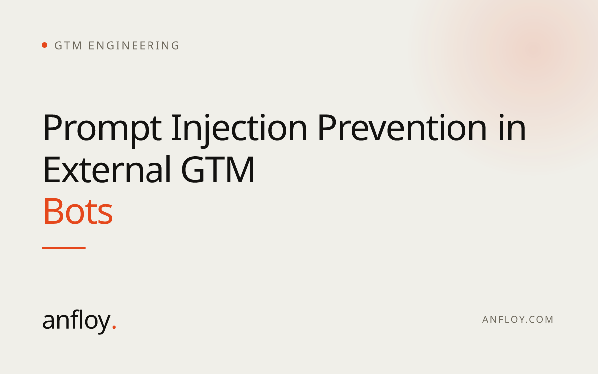 Prompt Injection Prevention in External GTM Bots