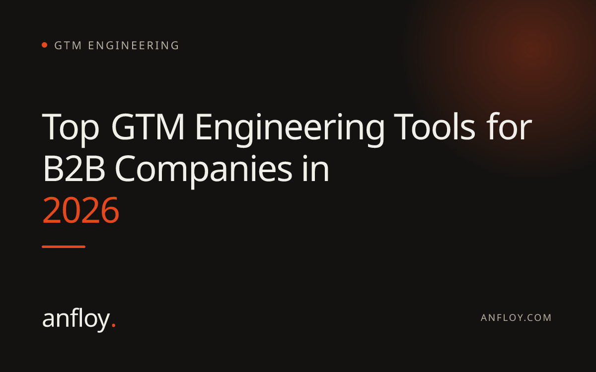 Top GTM Engineering Tools for B2B Companies in 2026